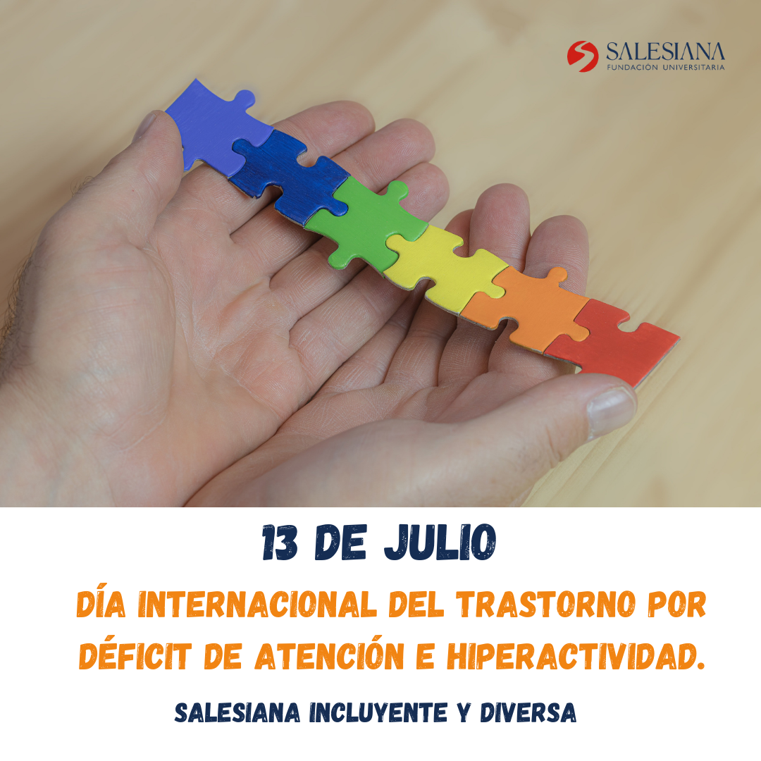 Día Internacional del Trastorno por Déficit de Atención e Hiperactividad. 8