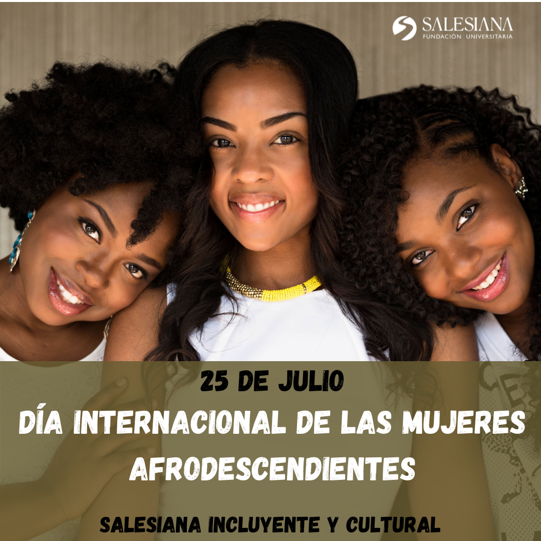 Día Internacional de las Mujeres Afrodescendientes 8