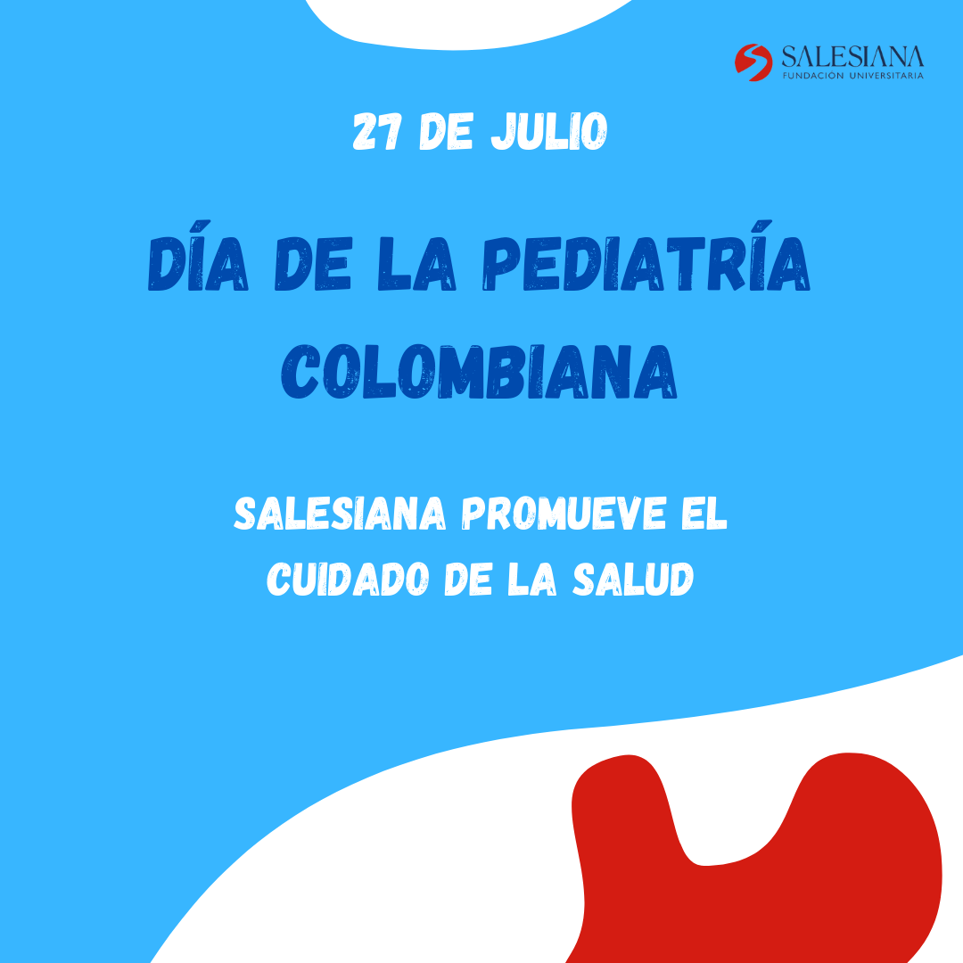 Día de la Pediatría Colombiana 8 Día de la Pediatría Colombiana 8