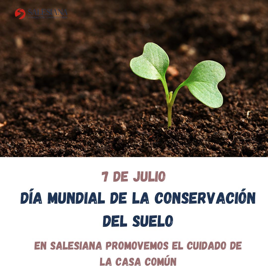Día Mundial de la Conservación del suelo 8 Día Mundial de la Conservación del suelo 8