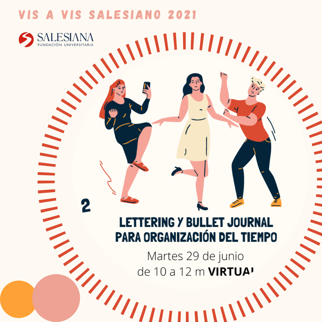 Lettering y Bullet Journal para organización del tiempo - Vis a Vis salesiano 8 Lettering y Bullet Journal para organización del tiempo - Vis a Vis salesiano 8