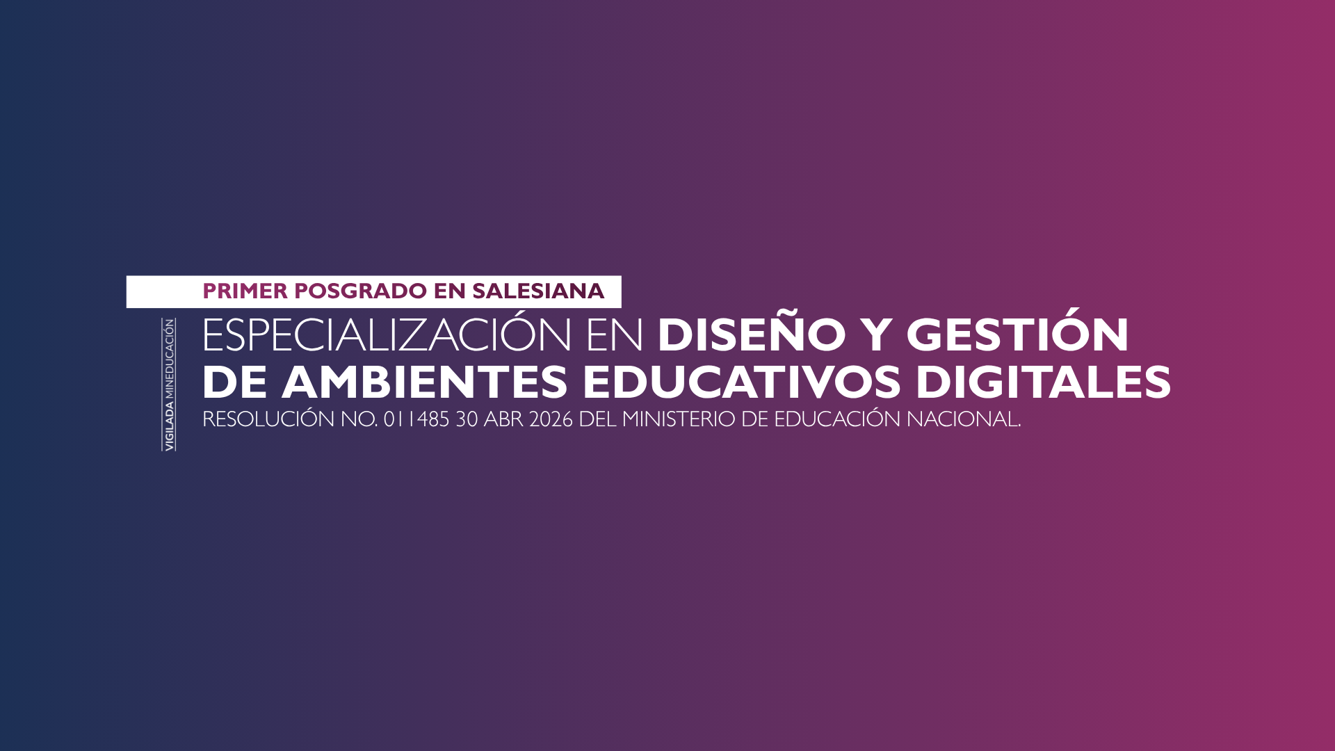 SALESIANA da un nuevo paso histórico: llega su primer posgrado
