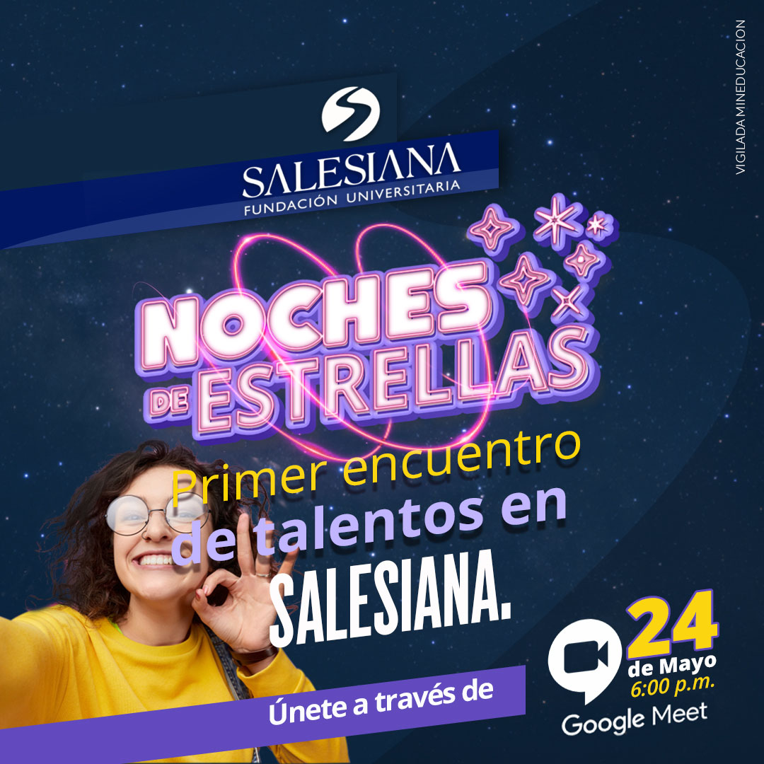 Noche de estrellas: Primer encuentro de talentos en SALESIANA 8 Noche de estrellas: Primer encuentro de talentos en SALESIANA 8