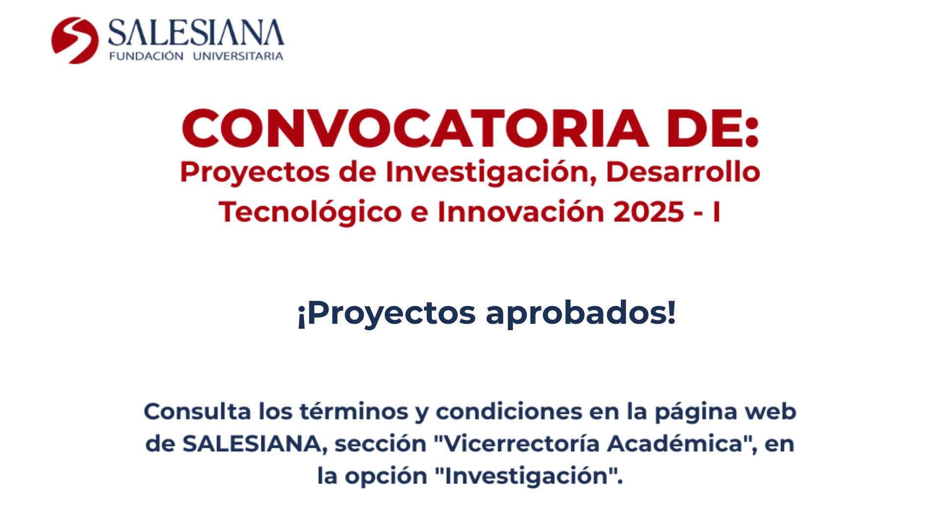 Proyectos de investigación salesianos aprobados en la convocatoria 2025 - 1