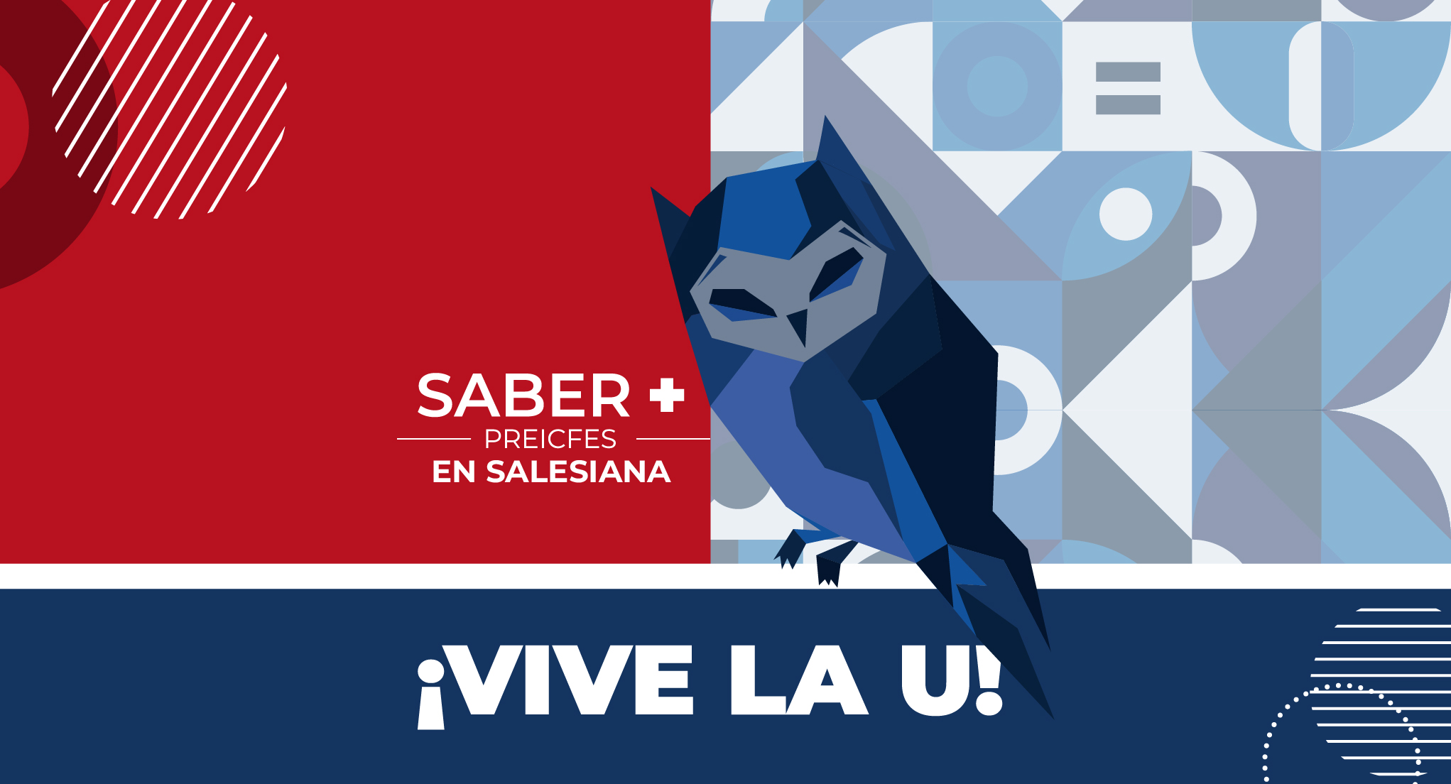 ¡VIVE LA U! SALESIANA ABRE PREICFES 34