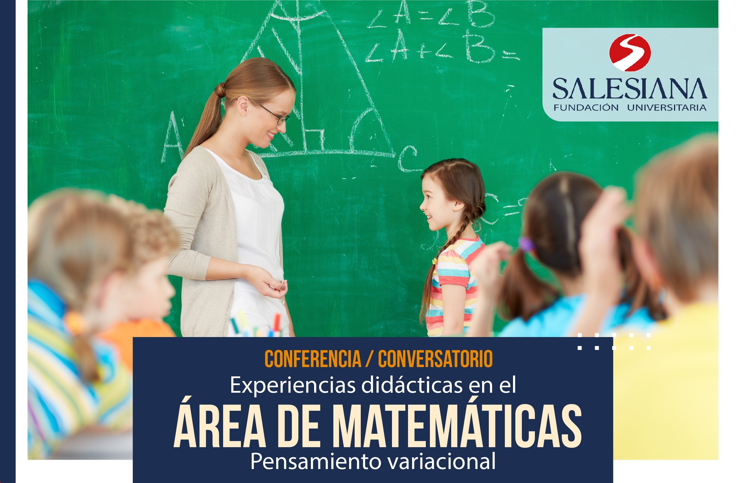 Conferencia: Experiencias didácticas en el ÁREA de MATEMÁTICAS. Pensamiento variacional. 8 Conferencia: Experiencias didácticas en el ÁREA de MATEMÁTICAS. Pensamiento variacional. 8